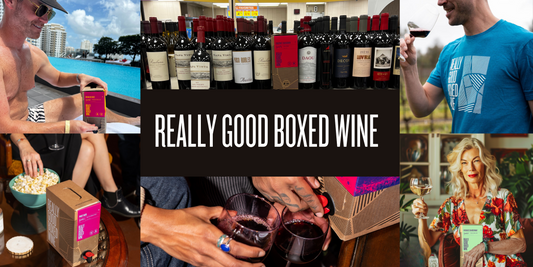 How Really Good Boxed Wine is Improving the Way We Drink